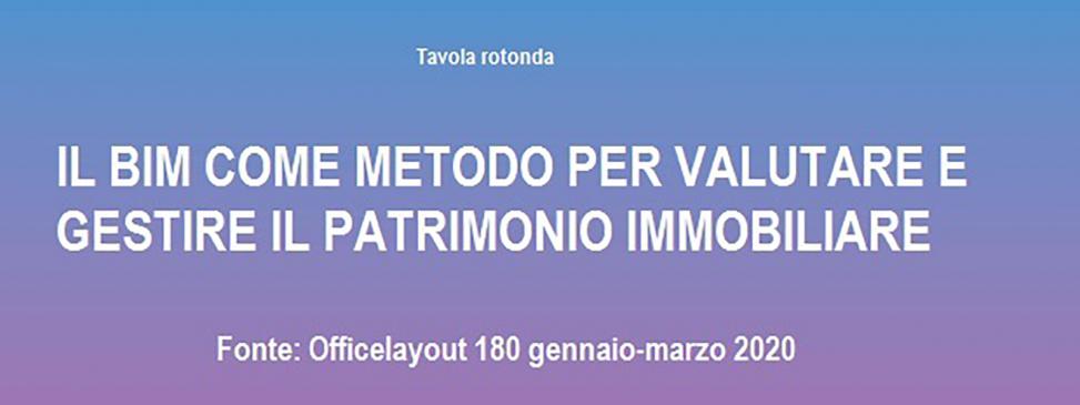 BIM come metodo per gestire e valorizzare il patrimonio immobiliare