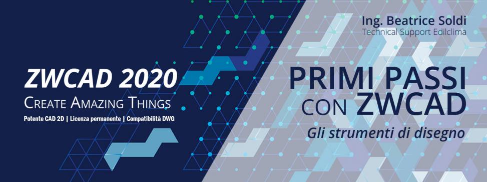 Primi passi con ZWCAD: gli strumenti di disegno