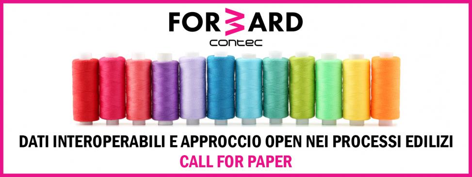 FORWARD 2020 - Dati interoperabili e approccio open nei processi edilizi: call for paper