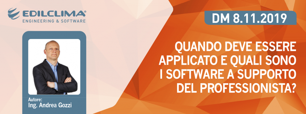 DM 8.11.2019: quando deve essere applicato e quali sono i software a supporto del professionista?