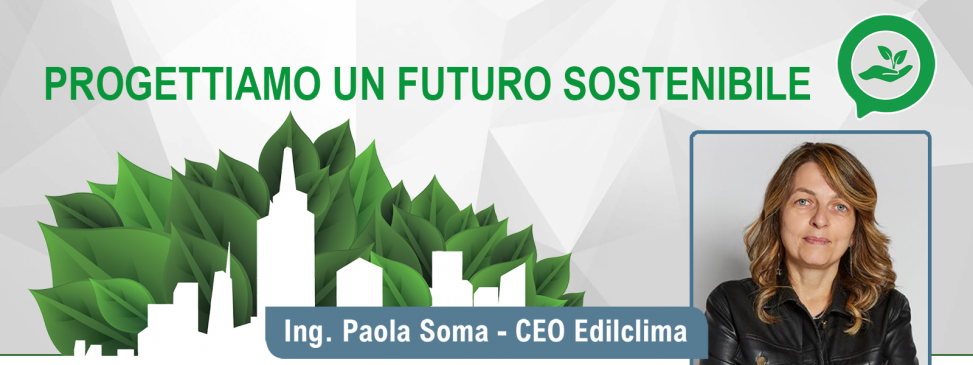 Edilclima Engineering & Software: da oltre 40 anni progettiamo un futuro sostenibile