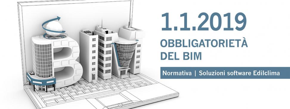 2019: l’obbligatorietà del BIM